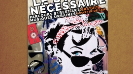 Affiche festival Le Street Nécessaire 2017